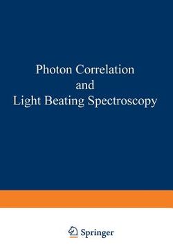 portada Photon Correlation and Light Beating Spectroscopy