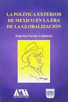 portada Politica Exterior de Mexico en la era de