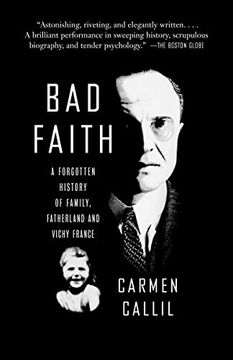 portada Bad Faith: A Forgotten History of Family, Fatherland and Vichy France (en Inglés)