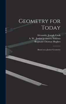 portada Geometry for Today: Based on a Junior Geometry (en Inglés)