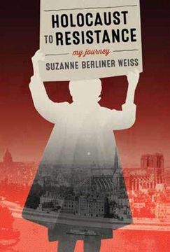portada Holocaust to Resistance, my Journey (en Inglés)