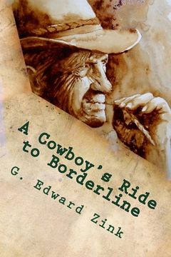 portada A Cowboy's Ride to Borderline (en Inglés)