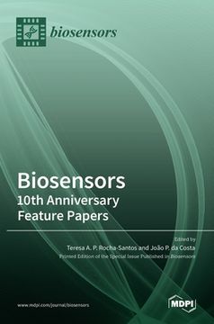 portada Biosensors: 10th Anniversary Feature Papers: 10th Anniversary Feature Papers