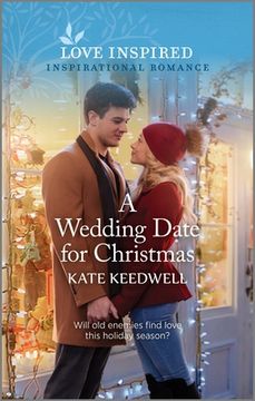 portada A Wedding Date for Christmas: An Uplifting Inspirational Romance (en Inglés)