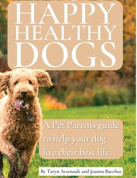 portada Happy Healthy Dogs (en Inglés)