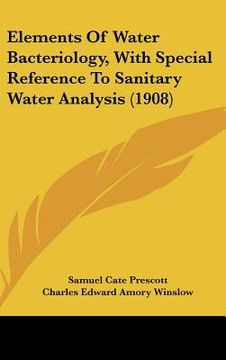 portada elements of water bacteriology, with special reference to sanitary water analysis (1908) (en Inglés)