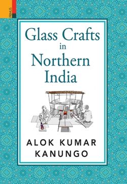 portada Glass Crafts in Northern India (en Inglés)