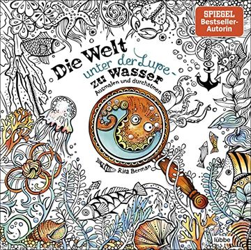 portada Die Welt Unter der Lupe - zu Wasser: Ausmalen und Durchatmen (in German)
