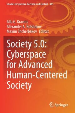 portada Society 5.0: Cyberspace for Advanced Human-Centered Society (in English)