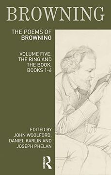 portada The Poems of Robert Browning: Volume Five: The Ring and the Book, Books 1-6 (Longman Annotated English Poets) (en Inglés)