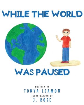 portada While The World Was Paused (en Inglés)