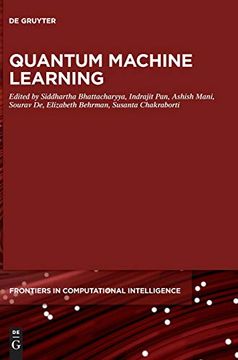 portada Quantum Machine Learning: 6 (de Gruyter Frontiers in Computational Intelligence, 6) (en Inglés)