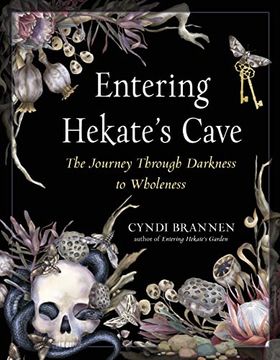 portada Entering Hekate'S Cave: The Journey Through Darkness to Wholeness (in English)