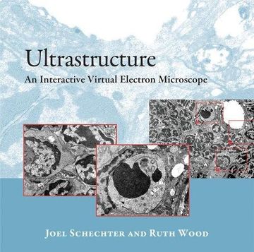 portada Ultrastructure: An Interactive Virtual Electron Microscope (in English)
