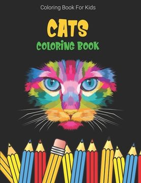 portada Coloring Book For Kids: Cats Coloring Book (en Inglés)