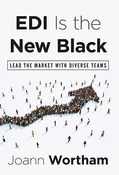 portada Edi is the new Black: Lead the Market With Diverse Teams (en Inglés)