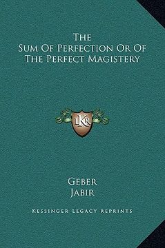 portada the sum of perfection or of the perfect magistery