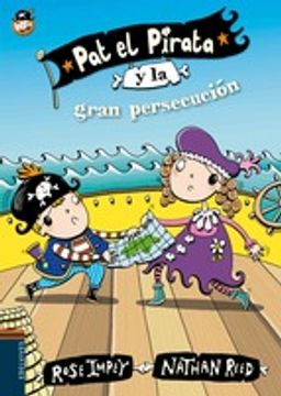 portada Pat el Pirata y la gran persecución (Colección: Pat el Pirata)