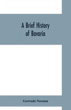 portada A Brief History of Bavaria (en Inglés)