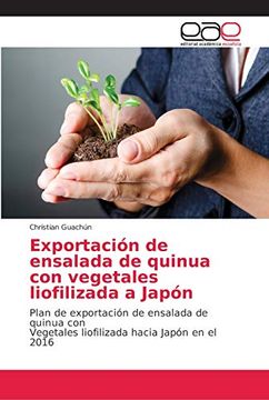 portada Exportación de Ensalada de Quinua con Vegetales Liofilizada a Japón