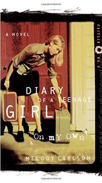 portada On my own (Diary of a Teenage Girl: Caitlin) 