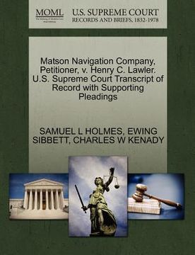 portada matson navigation company, petitioner, v. henry c. lawler. u.s. supreme court transcript of record with supporting pleadings