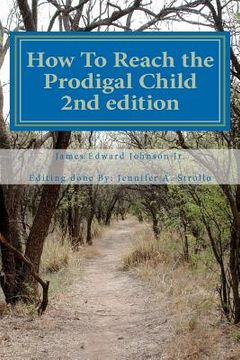 portada how to reach the prodigal child 2nd edition (in English)