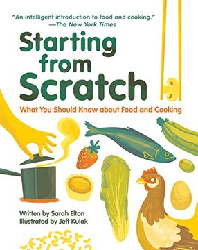 portada Starting from Scratch: What You Should Know about Food and Cooking