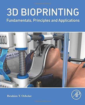 portada 3d Bioprinting: Fundamentals, Principles and Applications (en Inglés)