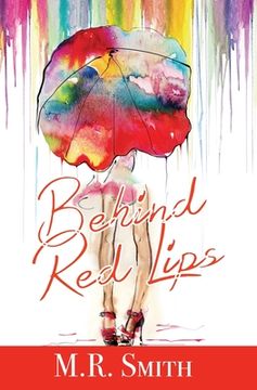 portada Behind Red Lips (in English)