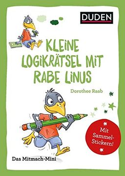 portada Duden Minis (Band 26) - Kleine Logikrätsel mit Rabe Linus / ve3 (en Alemán)