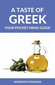 portada A Taste of Greek: Your Pocket Menu Guide (en Inglés)