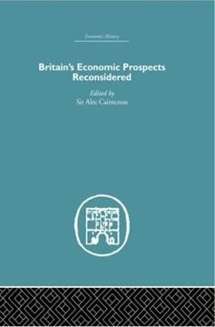 portada Britain's Economic Prospects Reconsidered (Economic History) (en Inglés)