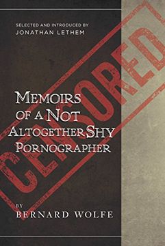 portada Memoirs of a not Altogether shy Pornographer: Selected and Introduced by Jonathan Lethem (en Inglés)