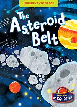 portada Asteroid Belt, the (Journey Into Space) (en Inglés)