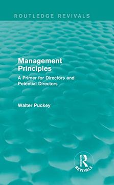 portada Management Principles (Routledge Revivals): A Primer for Directors and Potential Directors (en Inglés)