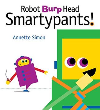 portada Robot Burp Head, Smartypants! (in English)