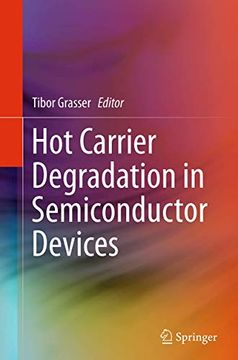 portada Hot Carrier Degradation in Semiconductor Devices (en Inglés)