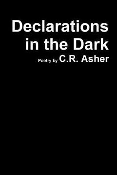 portada Declarations in the Dark (in English)