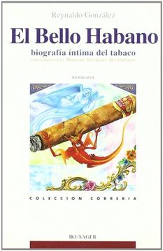 portada El Bello Habano: Biografia Intima del Tabaco (in Spanish)