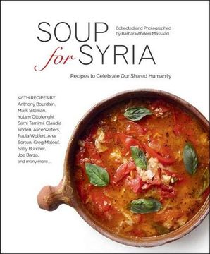 portada Soup for Syria: Recipes to Celebrate our Shared Humanity (en Inglés)