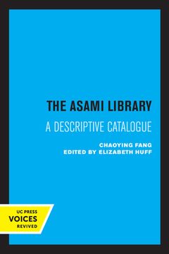 portada The Asami Library: A Descriptive Catalogue (in English)