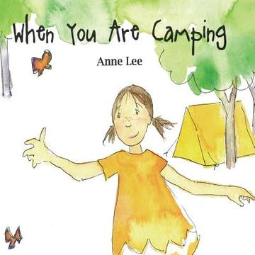 portada When You Are Camping (in English)