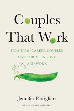 portada Couples That Work: How Dual-Career Couples can Thrive in Love and Work (in English)