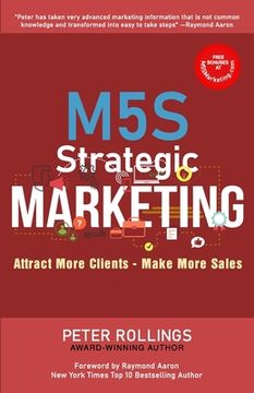 portada M5s Strategic Marketing: Attract More Clients - Make More Sales (en Inglés)