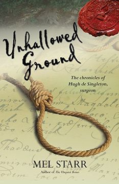 portada Unhallowed Ground: 4 (The Chronicles of Hugh De Singleton, Surgeon)