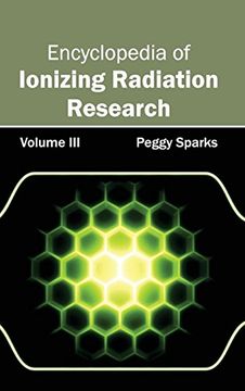 portada Encyclopedia of Ionizing Radiation Research: Volume iii 