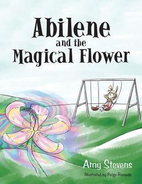portada Abilene and the Magical Flower (en Inglés)