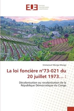 portada La loi foncière n°73-021 du 20 juillet 1973... (en Francés)