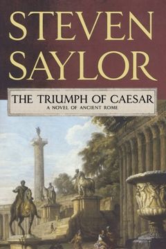 portada The Triumph of Caesar: A Novel of Ancient Rome (Novels of Ancient Rome) (in English)